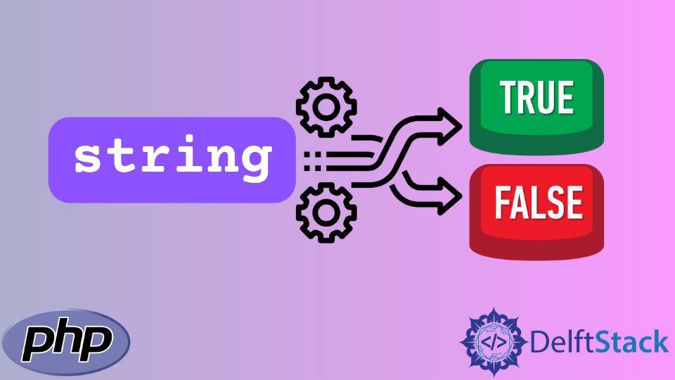 convert string true to boolean php